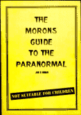 The Moron Guide to The Paranormal